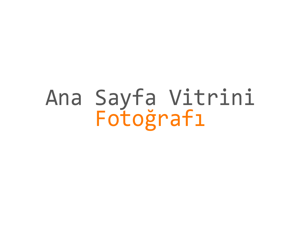 Ana Sayfa Vitrini